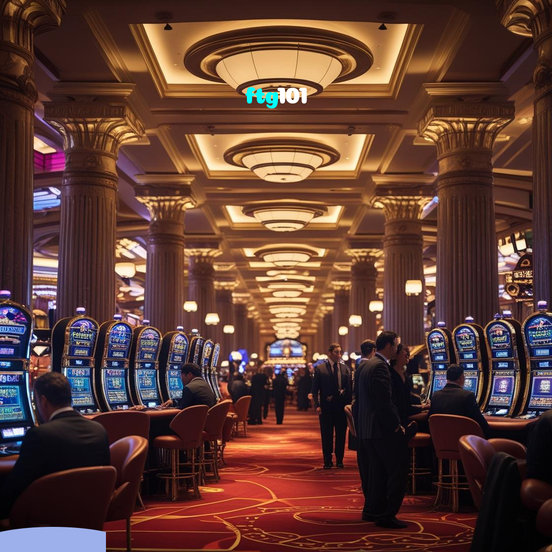 ftg101：Cada giro nas slots é uma chance de grandes vitórias!